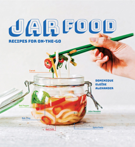 Jar Food: Recipes for on-the-go