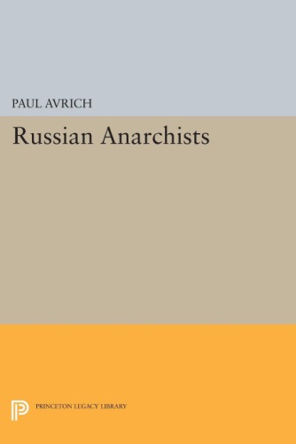 The Russian anarchists