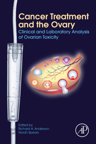 Cancer treatment and the ovary: clinical and laboratory analysis of ovarian toxicity