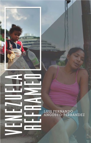 Venezuela reframed: bolivarianism, indigenous peoples and socialisms of the twenty-first century