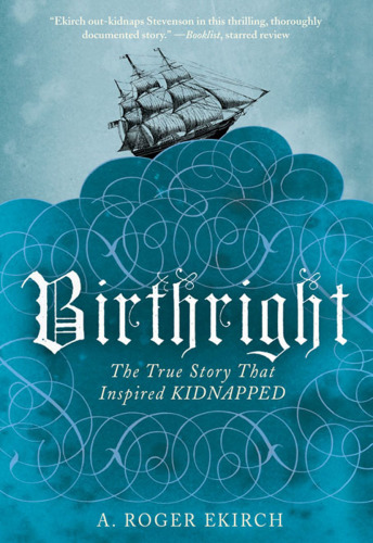 Birthright: the true story that inspired Kidnapped