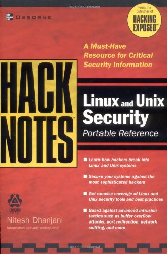 HackNotes(tm) Linux and Unix Security Portable Reference