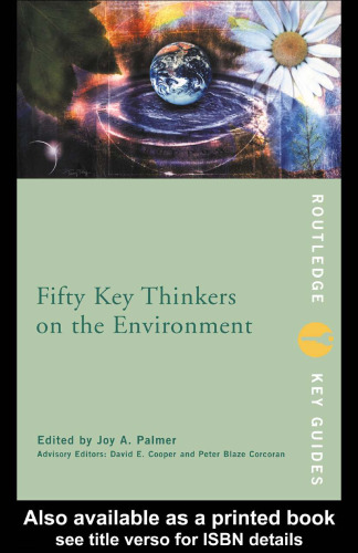 Fifty Key Thinkers on the Environment