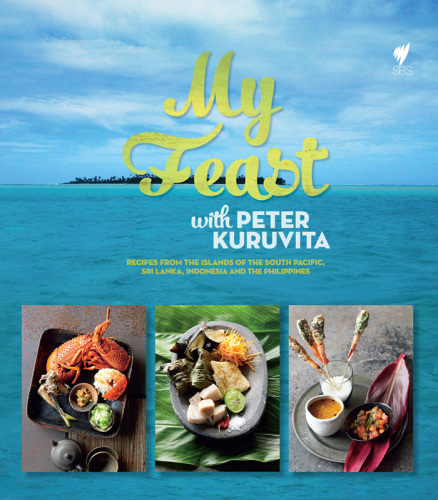 My feast with Peter Kuruvita: a remarkable journey through island cuisine