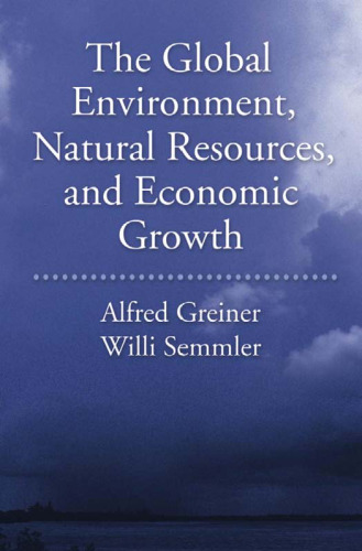 The Global Environment, Natural Resources, and Economic Growth