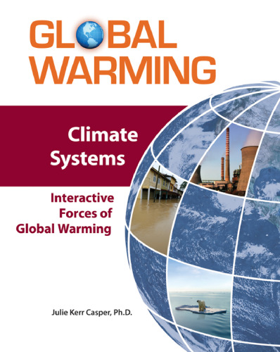 Climate Systems: Interactive Forces of Global Warming