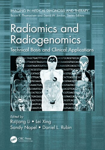 Radiomics and Radiogenomics: Technical Basis and Clinical Applications