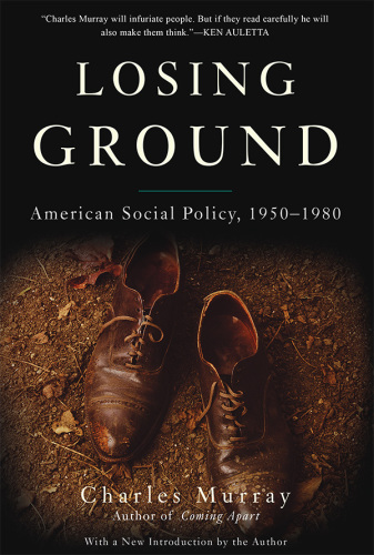 Losing ground: American social policy, 1950-1980