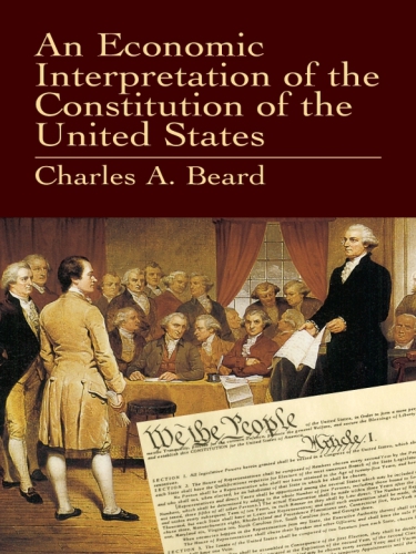 An Economic Interpretation of the Constitution of the United States