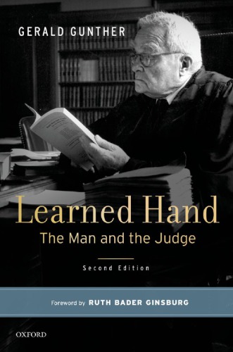 Learned Hand: the man and the judge