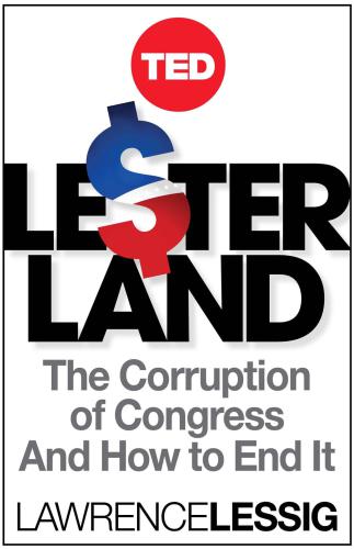 Le$ter land: the corruption of congress and how to end it