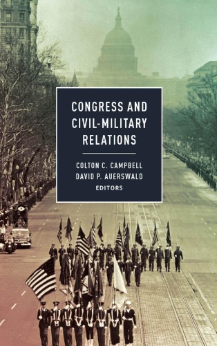 Congress and civil-military relations