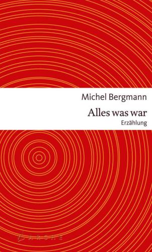 Alles was war (Die kleinen Bücher der Arche)