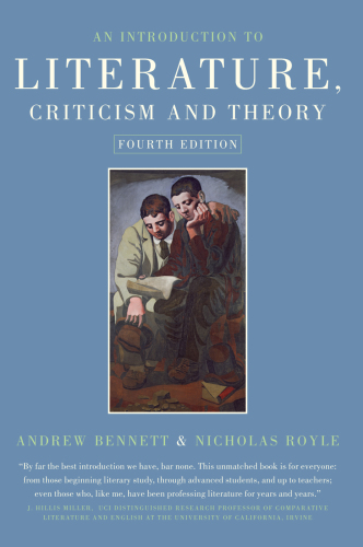 An Introduction to Literature, Criticism and Theory