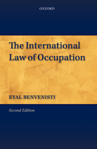 The International Law of Occupation