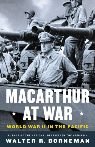 MacArthur at war: World War II in the Pacific