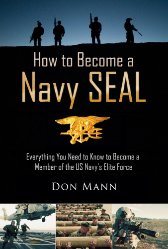 How to become a Navy SEAL: everything you need to know to become a member of the U.S. Navy's elite force