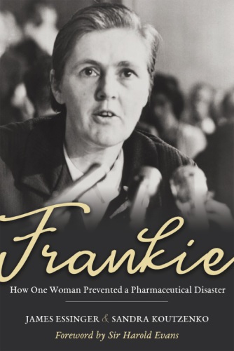 Frankie: how one woman prevented a pharmaceutical disaster