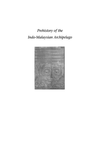 Prehistory of the Indo-Malaysian Archipelago