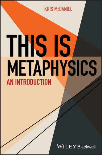 This Is Metaphysics An Introduction