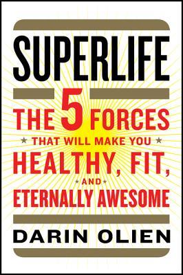 This Body, This Life: The Five Things You Need to Know to Be Healthy, Happy, and Fit Forever