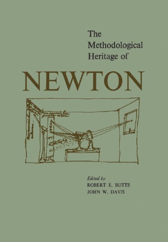 The methodological heritage of Newton