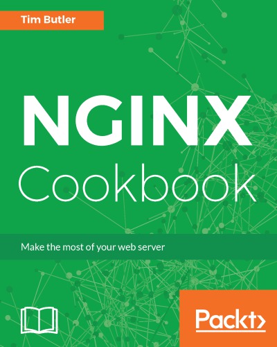 NGINX cookbook: make the most of your web server