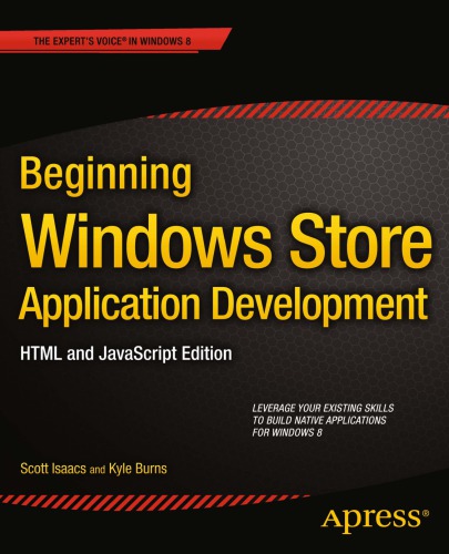 Beginning Windows Store Application Development-HTML and JavaScript Edition