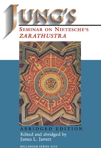 Jung's Seminar on Nietzsche's Zarathustra: Abridged Edition