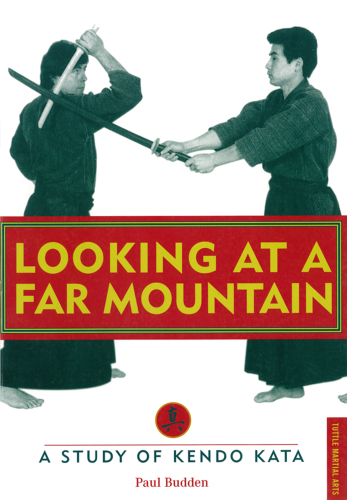 Looking at a Far Mountain: a Study of Kendo Kata