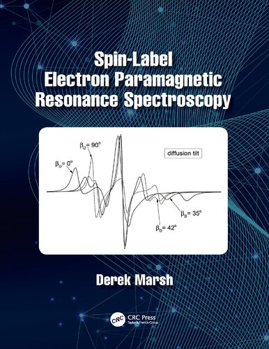 Spin-Label Electron Paramagnetic Resonance Spectroscopy