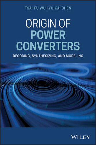 Origin of Power Converters: Decoding, Synthesizing, and Modeling