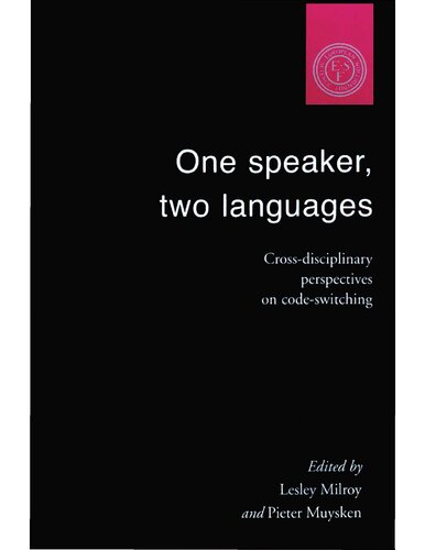 One Speaker, Two Languages: Cross-Disciplinary Perspectives on Code-Switching