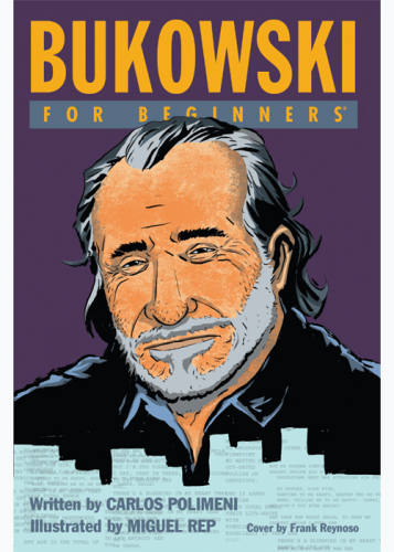 Bukowski For Beginners