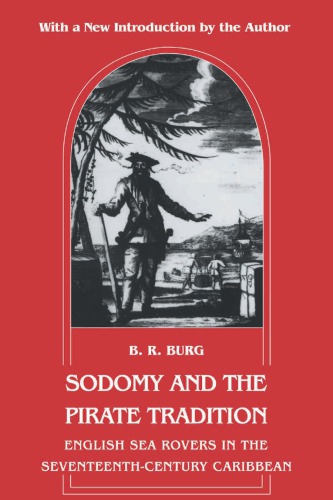 Sodomy and the pirate tradition: English sea rovers in the seventeenth-century Caribbean