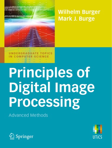 Principles of digital image processing. [3], Advanced methods