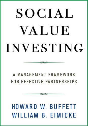 Social Value Investing: A Management Framework for Effective Partnerships