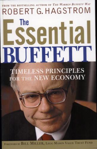 The Essential Buffett: Timeless Principles for the New Economy