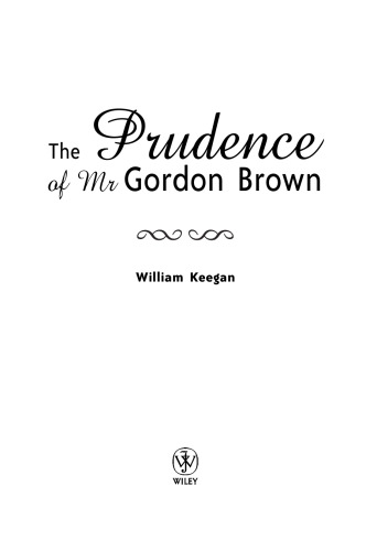 The Prudence of Mr. Gordon Brown