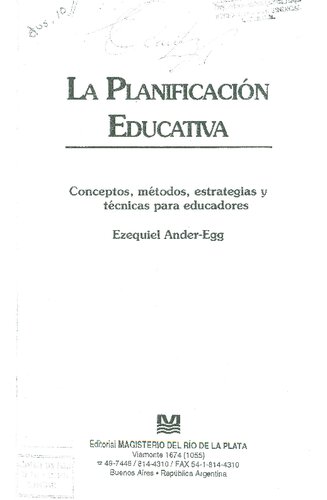 La planificación educativa. Conceptos, métodos, estrategias y técnicas para educadores