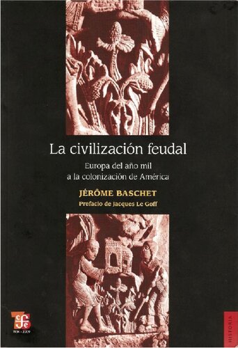 La civilización feudal