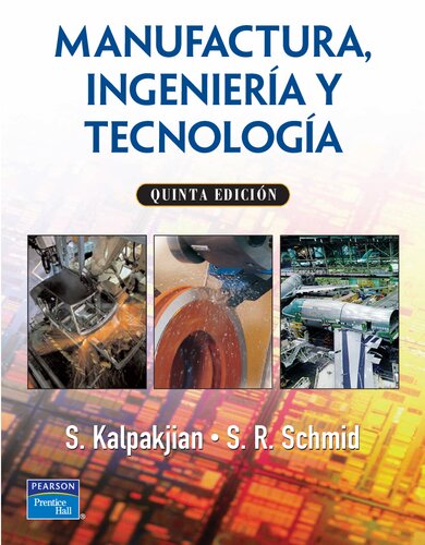 Manufactura, ingenieria y tecnologia