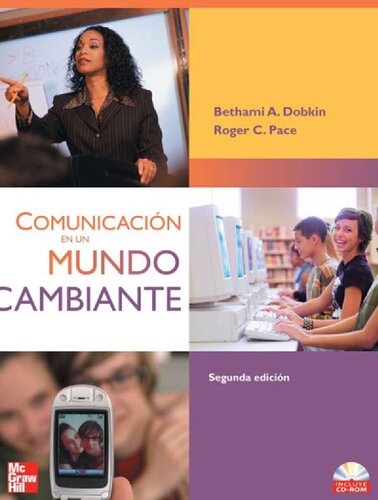 Comunicación en un mundo cambiante (Spanish Edition)