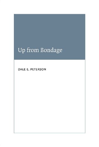 Up From Bondage: The Literatures of Russian and African American Soul