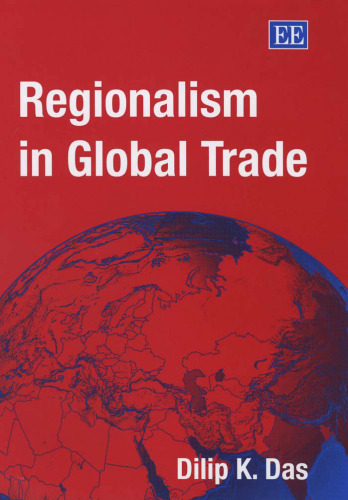 Regionalism in Global Trade