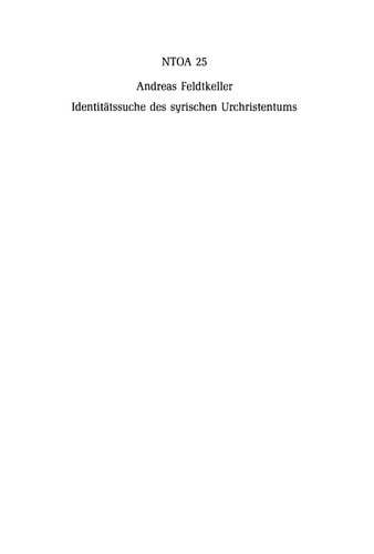 Identitätssuche des syrischen Urchristentums: Mission, Inkulturation und Pluralität im ältesten Heidenchristentum