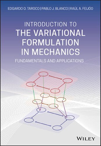 Introduction to the Variational Formulation in Mechanics: Fundamentals and Applications