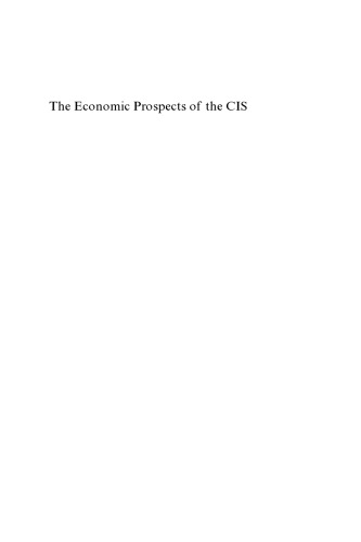 Economic Prospects of the CIS: Sources of Long Term Growth