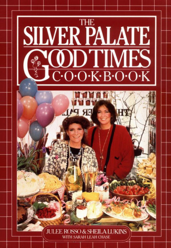 Silver Palate Good Times Cookbook