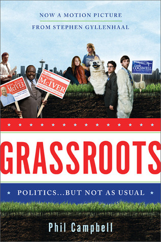 Grassroots: Politics . . . But Not as Usual